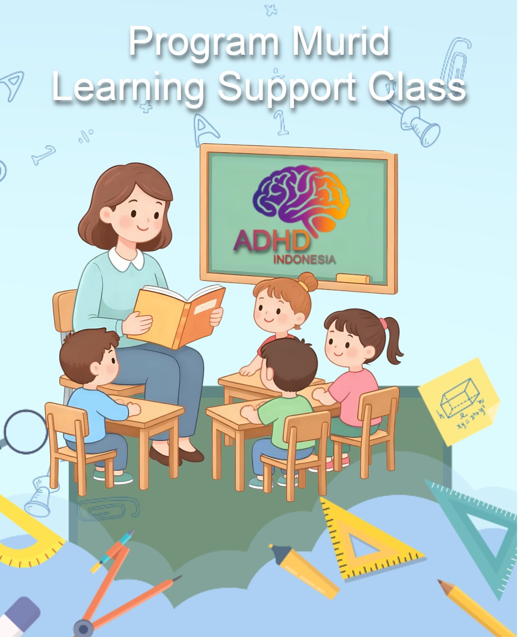Program ADHD Indonesia Kabupaten Lebong Kelas Pendampingan Belajar (Learning Support Class)